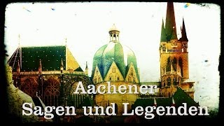 Aachener Sagen und Legenden  Die Dombau Sage [upl. by Etam497]