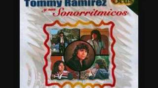 Dame Mas Amor  Tommy Ramirez y sus Sonorritmicos [upl. by Ashly]