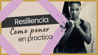 RESILIENCIA como poner en PRACTICA resilencia habitosdeexito motivacion EXITOmentesana [upl. by Strader979]