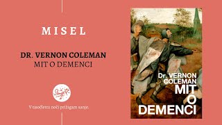 MISEL Vernon Coleman Mit o demenci [upl. by Niassuh]