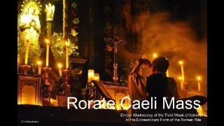 Rorate Caeli Mass Candlelight Mass Extraordinary Mass [upl. by Kellie767]