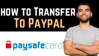 ✅ How To Transfer Paysafecard To PayPal Full Guide [upl. by Asseram]