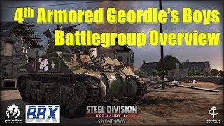 4th Armored Georgies Boys  Steel Division Normandy 44  Battlegroup OverviewReview [upl. by Llennehc]