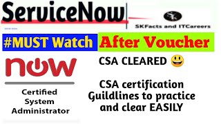 CSA CLEARED 😃  CSA certification Guidelines to practice and clear EASILY  servicenow admin [upl. by Belier73]