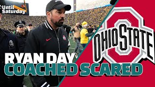 Ohio State Coached Scared Is the Ryan Day Era Over [upl. by Dudden]