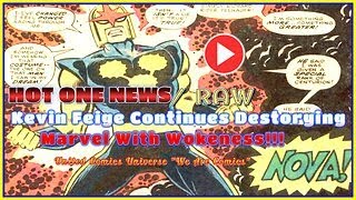 Hot One News Kevin Feige Continues Destorying Marvel With Woke Nova On Disney  Ft JoninSho [upl. by Wiburg]