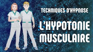 Technique dhypnose  L hypotonie musculaire [upl. by Celeski690]