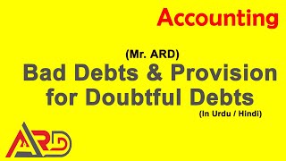 Bad and Doubtful Debts  ARD  Urdu  Hindi [upl. by Intirb384]