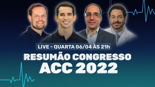 Resumão Congresso ACC 2022 [upl. by Artsa785]