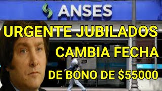 URGENTE❗ Se MODIFICA la fecha de COBRO del Bono de los Jubilados y PNC  ANSES ENERO 2024 [upl. by Beane549]