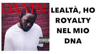 Kendrick Lamar  DNA Traduzione Italiana [upl. by Erusaert]