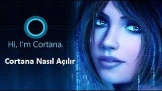 Cortana Nasıl Açılır Cortana Nedir  Varsayılan Dili United States Seçmeyi Unutmayın [upl. by Luapnaej]