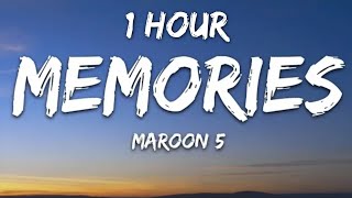 Maroon 5  Memories Lyrics 1 Hour [upl. by Laohcin580]