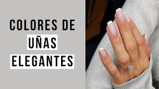 8 colores de UÑAS ELEGANTES que harán tu look más sofisticado 2022 💅 [upl. by Parris]