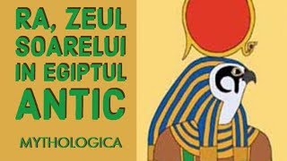 Ra zeul soarelui la egipteni mitologie egipteana [upl. by Allegna]