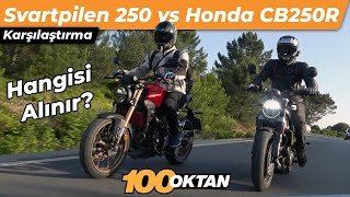 Husqvarna Svartpilen 250 VS Honda CB250R 250 CC Naked Karşılaştırma ve İnceleme [upl. by Pinelli441]