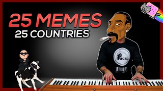 25 MEMES in 25 COUNTRIES [upl. by Nasho]