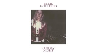 Ellie Goulding  O Holy Night Audio [upl. by Sandie378]