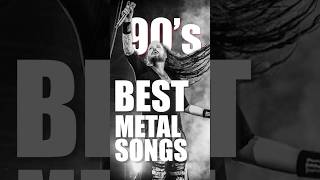 TOP 10 BEST METAL SONGS OF THE 90s 🎸🔥 musicreff song metal 90s [upl. by Ainocal839]