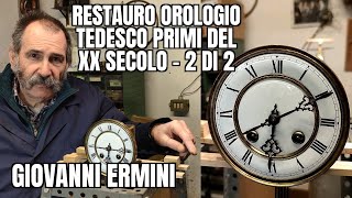 Giovanni Ermini Restauro Meccanismo Orologio Tedesco primi 900  22 Rimontaggio e Messa in Prova [upl. by Enixam463]