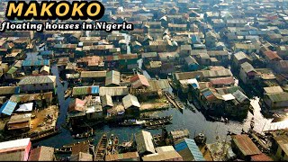 MAKOKO  Inside the World’s Biggest Floating Slum in Lagos Nigeria Africa [upl. by Lemmie988]