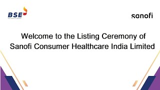 Listing Ceremony of Sanofi Consumer Healthcare India Limited at BSE [upl. by Didier271]