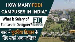 How Many FDDI Campuses in India Best Foot Wear Design Campus in India II FDDI Campuses in India [upl. by Ylil]