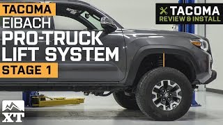 Tacoma Eibach Pro Truck Lift System  Stage 1 20162019 Review amp Install [upl. by Oak124]