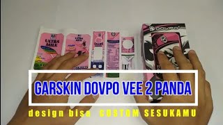 Cara Pasang Garskin Dovpo Vee 2 Panda [upl. by Inaleon]