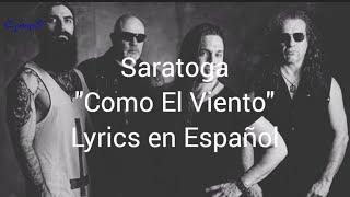 Saratoga Como El Viento Lyrics en Español [upl. by Thurmann]