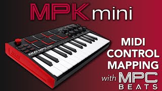 Akai Pro MPK Mini MK3  Hardware Setup amp Control Mapping in MPC Beats [upl. by Pembroke481]