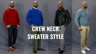 How To Wear a Crew Neck Sweater [upl. by Anilat]