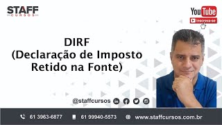 DIRF  Declaração de Imposto Retido na Fonte  passo a passo [upl. by Yerdna]