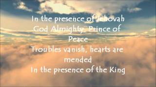 In The Presence of Jehovah with lyrics [upl. by Justin704]