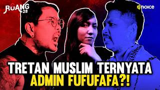 DEBAT PANAS COKI PARDEDE VS TRETAN MUSLIM BAHAS PEMUKA AGAMA YANG KAYA  RUANG 28 [upl. by Ilellan220]