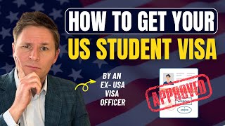 How to Get US Student Visa  F1 Visa Process Interview Questions Proof of Funding I20 SEVIS [upl. by Kila776]