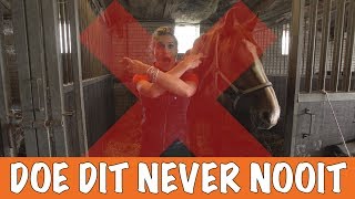 DOE DIT NEVER NOOIT  PaardenpraatTV [upl. by Nawak]