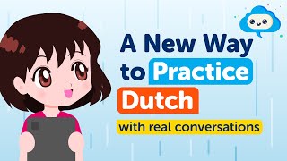 Perfect Your Dutch Speaking Skills Today [upl. by Aram]