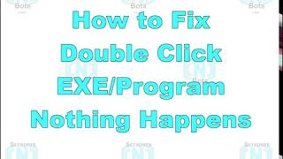 ❓ DOUBLE CLICK PROGRAM EXE NOTHING HAPPENS ❓ [upl. by Ttezil493]