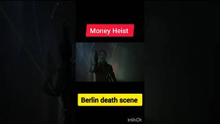 Berlin death scene youtubeshorts viralvideo viralshorts moneyheist [upl. by Nalla]