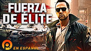 FUERZA DE ÉLITE  PELICULA  PELICULA DE ACCION EN ESPANOL LATINO [upl. by Donna]