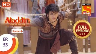 Aladdin  Ep 53  Full Episode  30th October 2018 [upl. by Lomasi298]