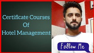 Certificate Courses of Hotel Management Salary  Career  Full Details Hindi [upl. by Owades]