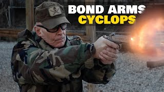 Bond Arms Cyclops 4570 [upl. by Helve]