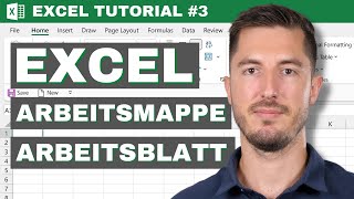 Was sind Arbeitsmappen und Arbeitsblätter  Die Struktur einer Excel Datei  Excel Tutorial 3 [upl. by Cogn]