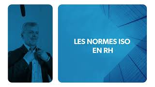 Les normes ISO en RH [upl. by Griffy450]