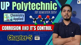 Applied Chemiestry  Polytechnic 1st Semester Chemiestry  corrosion and it’s control  Lec2 [upl. by Jennette]