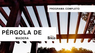 CENADOR o PÉRGOLA de madera ​🍽️​ Construcción sencilla paso a paso🛠️​ Programa completo☀️ Bricomania [upl. by Rosalie393]