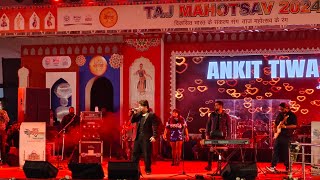 Ankit tiwari live performance at Agra Taj mahotsav 2024 [upl. by Kcirdes]