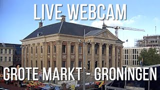 live webcam  Grote Markt  Groningen  the Netherlands [upl. by Greenleaf]